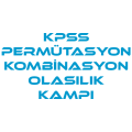 KPSS - Permütasyon Kombinasyon Olasılık Kampı